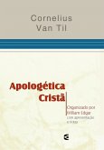 Apologética Cristã (eBook, ePUB) Apologética Cristã (eBook, ePUB)