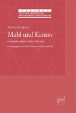 Mahl und Kanon (eBook, ePUB)