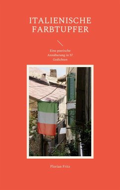 Italienische Farbtupfer (eBook, ePUB) - Fritz, Florian