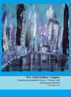 New Adult Edition: Vampire (eBook, ePUB) Cover New Adult Edition: Vampire (eBook, ePUB)