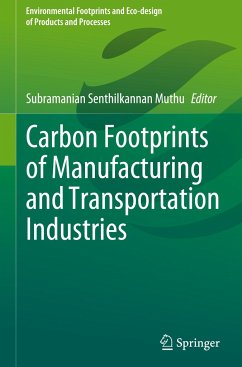 Carbon Footprints of Manufacturing and Transportation Industries