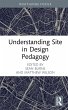 Understanding Site in Design Pedagogy... - Bild 1