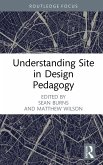 Understanding Site in Design Pedagogy (eBook, ePUB)