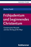 Frühjudentum und beginnendes Christentum (eBook, PDF)