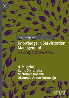 Knowledge in Servitization Management - Belal, H. M.;Shirahada, Kunio;Kosaka, Michitaka