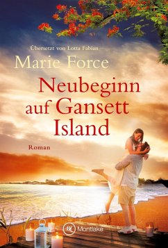 Neubeginn auf Gansett Island - Force, Marie