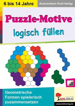 Puzzle-Motive logisch füllen - Autorenteam Kohl-Verlag