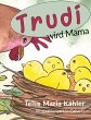 Trudi wird Mama - Bild 1