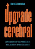Upgrade cerebral (eBook, ePUB)