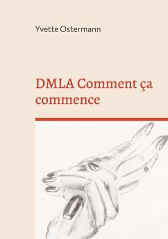 DMLA Comment ça commence - Ostermann, Yvette