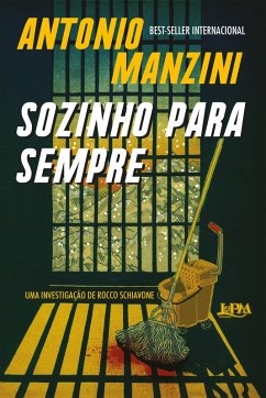 Sozinho para sempre (eBook, ePUB) - Manzini, Antonio