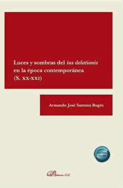 Cover Luces y sombras del ius delationis en la época contemporánea (S. XX-XXI)