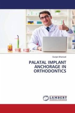 PALATAL IMPLANT ANCHORAGE IN ORTHODONTICS