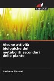 Alcune attività biologiche dei metaboliti secondari delle piante