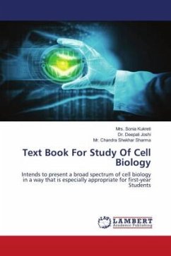 Text Book For Study Of Cell Biology - Kukreti, Mrs. Sonia;Joshi, Dr. Deepali;Sharma, Mr. Chandra Shekhar