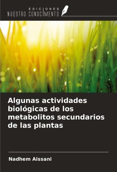 Cover Algunas actividades biológicas de los metabolitos secundarios de las plantas