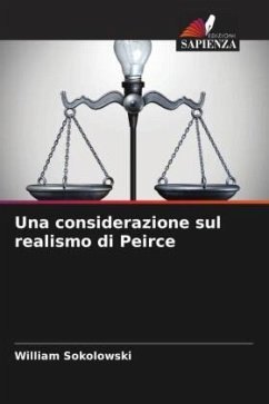 Una considerazione sul realismo di Peirce - Sokolowski, William