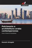 Patrimonio e architettura araba contemporanea
