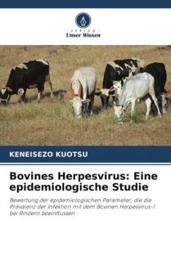 Bovines Herpesvirus: Eine epidemiologische Studie - Kuotsu, Keneisezo