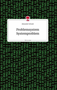 Problemsystem Systemproblem. Life is a Story - story.one - Schwab, Alexander