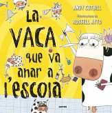 La vaca que va anar a l'escola