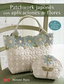 Patchwork japonés con aplicaciones de flores Patchwork japonés con aplicaciones de flores