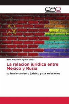 La relacion juridica entre Mexico y Rusia