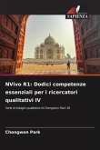 NVivo R1: Dodici competenze essenziali per i ricercatori qualitativi IV