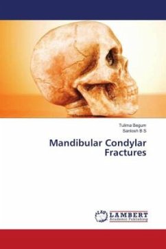 Mandibular Condylar Fractures - Begum, Tulima;B S, Santosh
