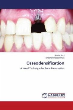 Osseodensification - Koul, Anisha;Narasimhan, Shashank