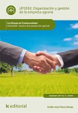 Organización y gestión de la empresa agraria : gestión de la producción agrícola