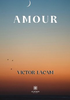 Amour - Victor Lacam