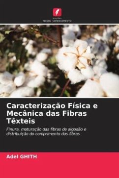 Caracterização Física e Mecânica das Fibras Têxteis - Ghith, Adel