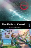 The Path to Xanadu (eBook, ePUB)