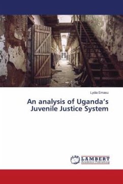An analysis of Uganda¿s Juvenile Justice System