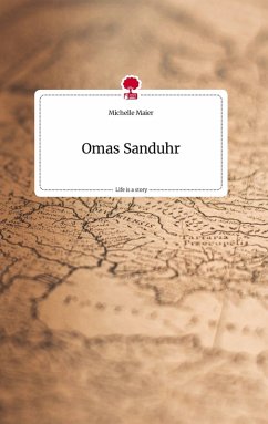 Cover Omas Sanduhr. Life is a Story - story.one