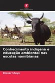 Conhecimento indígena e educação ambiental nas escolas namibianas