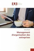 Management d'organisation des entreprises