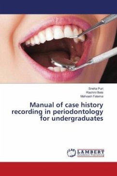 Manual of case history recording in periodontology for undergraduates