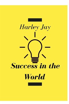 Success in the World - Jay, Harley