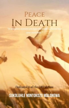 Peace In Death (eBook, ePUB) - Mdlongwa, Sukoluhle