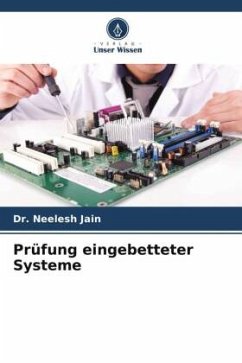 Prüfung eingebetteter Systeme - Jain, Neelesh