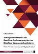 Wie Digital Leadership und Real-Time... - Bild 1