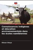 Connaissances indigènes et éducation environnementale dans les écoles namibiennes