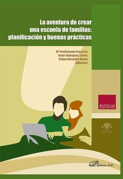 Cover La aventura de crear una escuela de familias: planificación y buenas prácticas