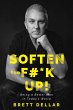 Soften the F#*k Up! (eBook, ePUB) - Bild 1