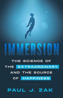 Immersion (eBook, ePUB) - Zak, Paul J.
