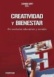 Creatividad y bienestar : en contextos... - Bild 1