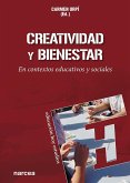 Creatividad y bienestar : en contextos educativos y sociales