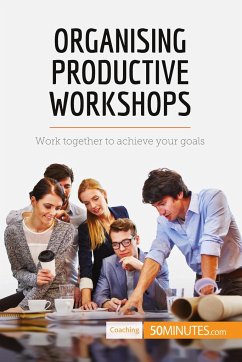 Organising Productive Workshops - 50minutes